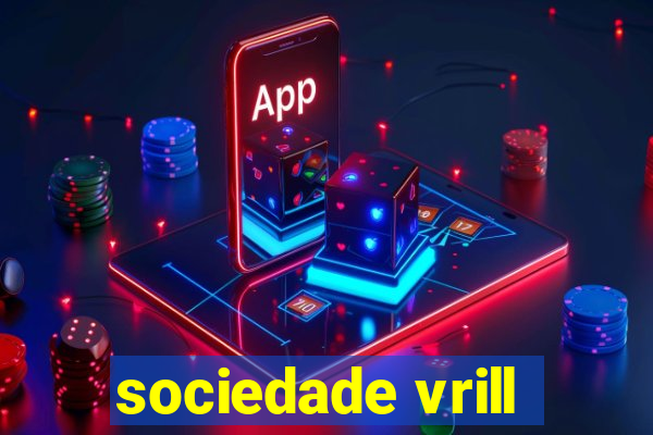 sociedade vrill